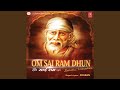 Om Sai Ram Dhun
