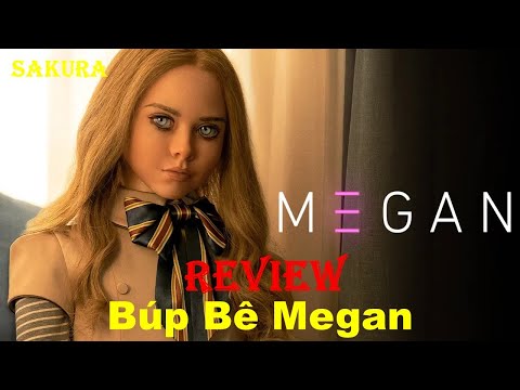 REVIEW PHIM BÚP BÊ MEGAN || MEGAN 2023 || SAKURA REVIEW
