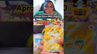 Tirei o MEOWTH EX SAR de EQUILÍBRIO PERFEITO já no 1º UNBOXING #pokemon #pokemoncards #pokemontcg