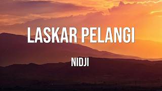 Download lagu Laskar Pelangi - Nidji (Lirik) mp3