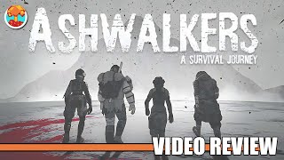 Review: Ashwalkers - A Survival Journey (Steam) - Defunct Games