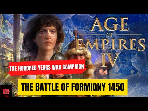 Age Of Empires 4 -The Battle Of Formigny 1450 - The Hundred Years War Campaign