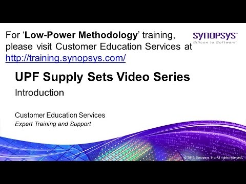 UPF Supply Sets Video Series - Introduction | Synopsys