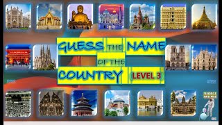 Guess the Country (Level 3)│Test Your Knowledge│Amazing│Churches │Temples│Mosques │Round the World│