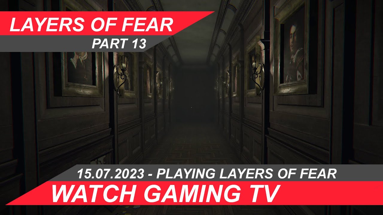 #layersoffear Part 13 -  #youtubestar  #gameplay #gameplaywalkthrough Bist Du bereit?