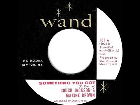 1965 HITS ARCHIVE: Something You Got - Chuck Jackson & Maxine Brown