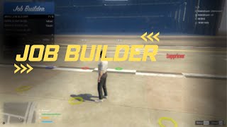 Job Builder