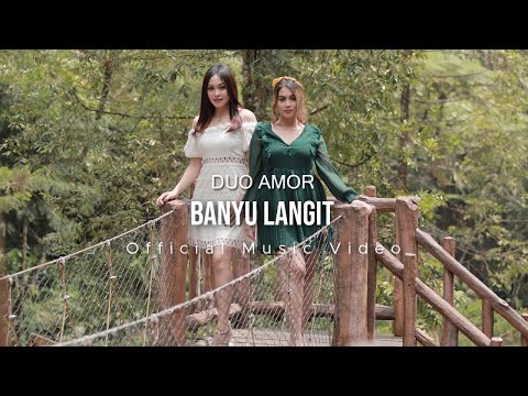 Duo Amor - Banyu Langit (Official Music Video)