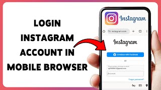 How To Login Instagram Account In Mobile Browser 2025 | Sign In To Instagram Without The App