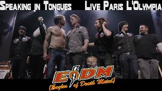 Eagles Of Death Metal - Speaking in Tongues (Live Paris L&#39;Olympia on Feb 16 , 2016)