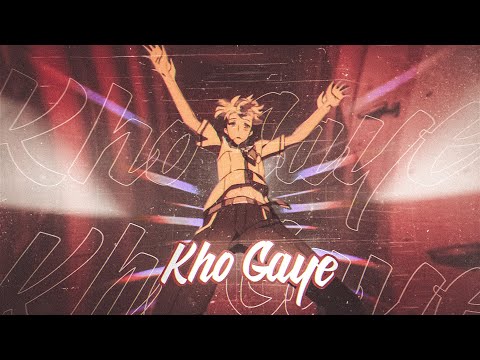 Kho Gaye 🥺💔 • Hindi Amv ( Free preset )