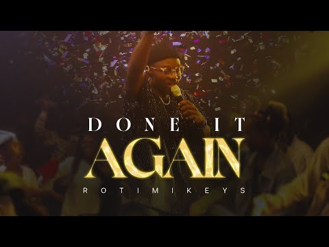 Rotimikeys - Done It Again