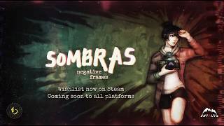 SOMBRAS: negative frames - Announcement Trailer