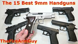 The 15 Best 9mm Handguns in Today&#39;s Market - TheFireArmGuy