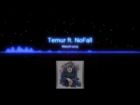 Timi Boy(Temur) ft. NoFall-Manzil uzoq