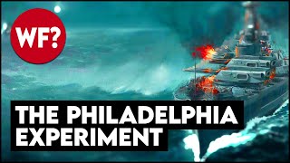 The Philadelphia Experiment - The truth about invisibility, teleportation and time travel