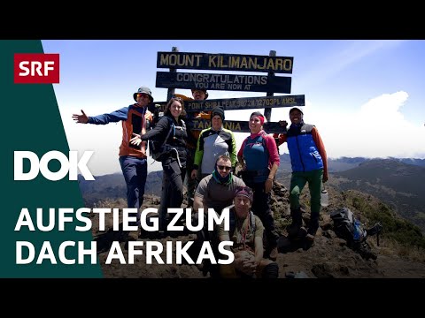 Abenteuer Kilimandscharo – Die Highlights | DOK | SRF