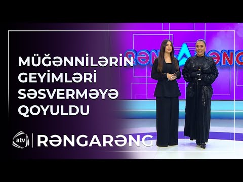 Müğənnilərin geyimləri SƏSVERMƏYƏ QOYULDU