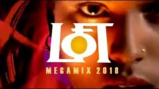 LOFT ★ Megamix 2018 ★