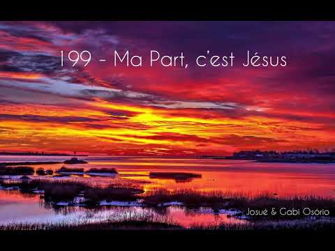 Hino 199 em francês - Ma Part, c’est Jésus | CCB
