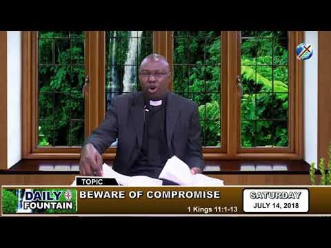 DAILY FOUNTAIN OF JULY 14, 2018 - VEN. OLATUNDE ABIODUN