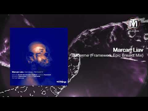 Marcan Liav - Epiderme (Framewerk Epic Breaks Mix) [Stripped Music]
