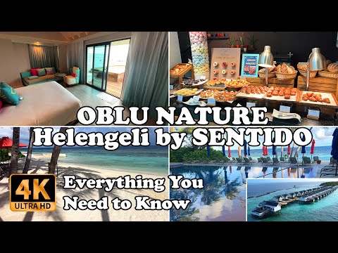 OBLU NATURE Helengeli by SENTIDO Maldives Everything You Need to Know in 4K