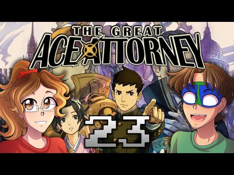 A CLOSING ARGUMENT? The Great Ace Attorney (Part 23)