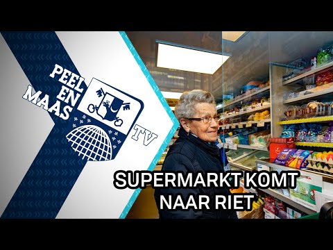 Supermarkt komt naar Riet - 23 maart 2021 - Peel en Maas TV Venray
