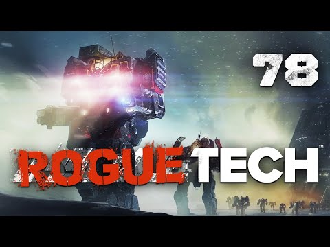 Superheavy Preparations - Battletech Modded / Roguetech Battle Armor Playthrough Episode 78