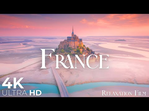 France 4K • Peaceful Nature Relaxation Film with Deep Calming Music | Ultra HD Video