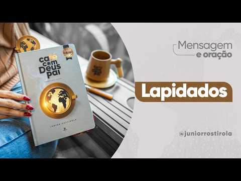 PodCast Café com Deus Pai | Lapidados