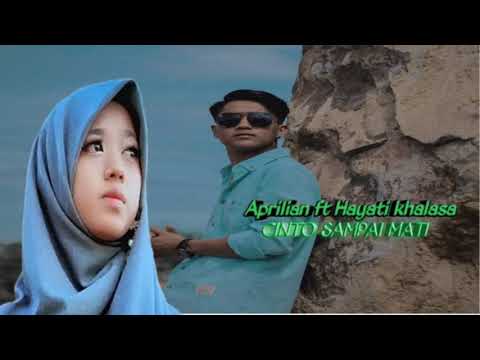 LAGU MINANG DUET TERBARU 2020 APRILIAN FT HAYATI KALASA - CINTO SAMPAI MATI