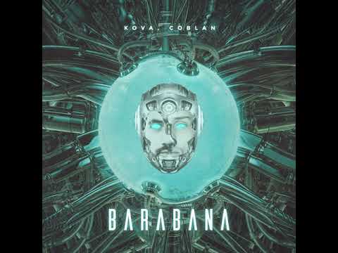 Kova, Coblan - Barabana (Original Mix)