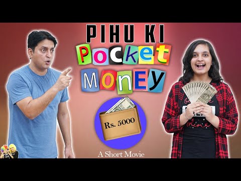 PIHU KI POCKET MONEY | Family Short Movie | Types of teenagers | Aayu and Pihu Show