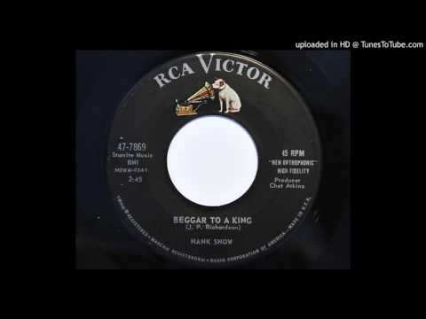 Beggar To A King - Hank Snow