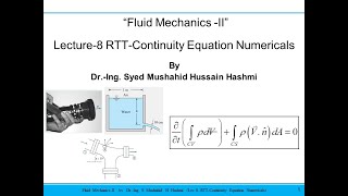 Fluid Mechanics| Lecture 8| Reynolds Transport Theorem | Continuity Equation | Problem Solution