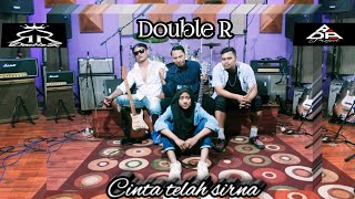 Download lagu Double R - Cinta telah sirna | single terbaru | Band indie indonesia terbaru 2024 mp3