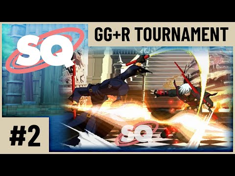 SQ #2 Guilty Gear +R Top 4 (AtomicAstro Gdom Doublebear Vulture)