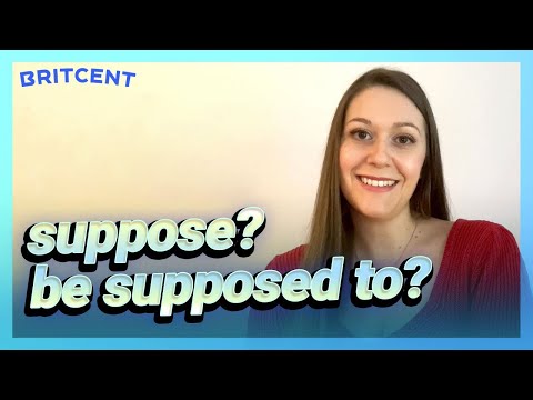 To distinguish the nuanced difference between 'suppose/be supposed to' | English Grammar Lesson