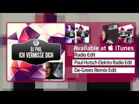 DJ Phil - Ich Vermisse Dich (Radio Edit)