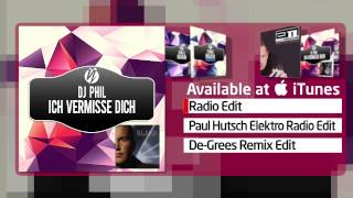 DJ Phil - Ich Vermisse Dich (Radio Edit)