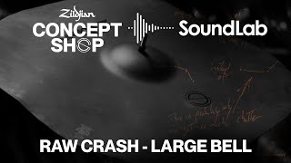 Zildjian FX Raw Crash Large Bell - Video