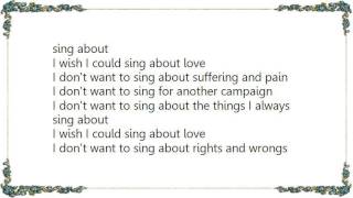 Chumbawamba - Sing About Love Lyrics