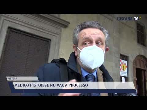 2022-03-23 PISTOIA - MEDICO PISTOIESE NO VAX A PROCESSO