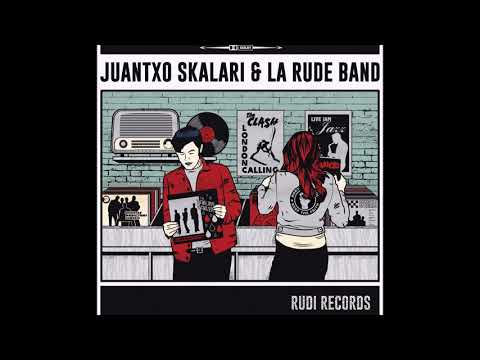 Juantxo Skalari & La Rude Band - Puedo Olvidar