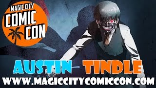 Meet Austin Tindle at Magic City Comic Con January 15-17, 2016