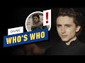 Dune Trailer: Who's Who?