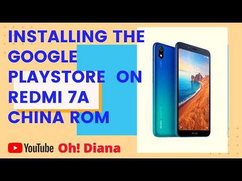 Installing the Google Play Store on Redmi 7A China Rom