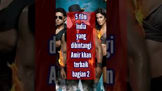 Download lagu 5 film India yang dibintangi Amir khan terbaik bagian 2 mp3
